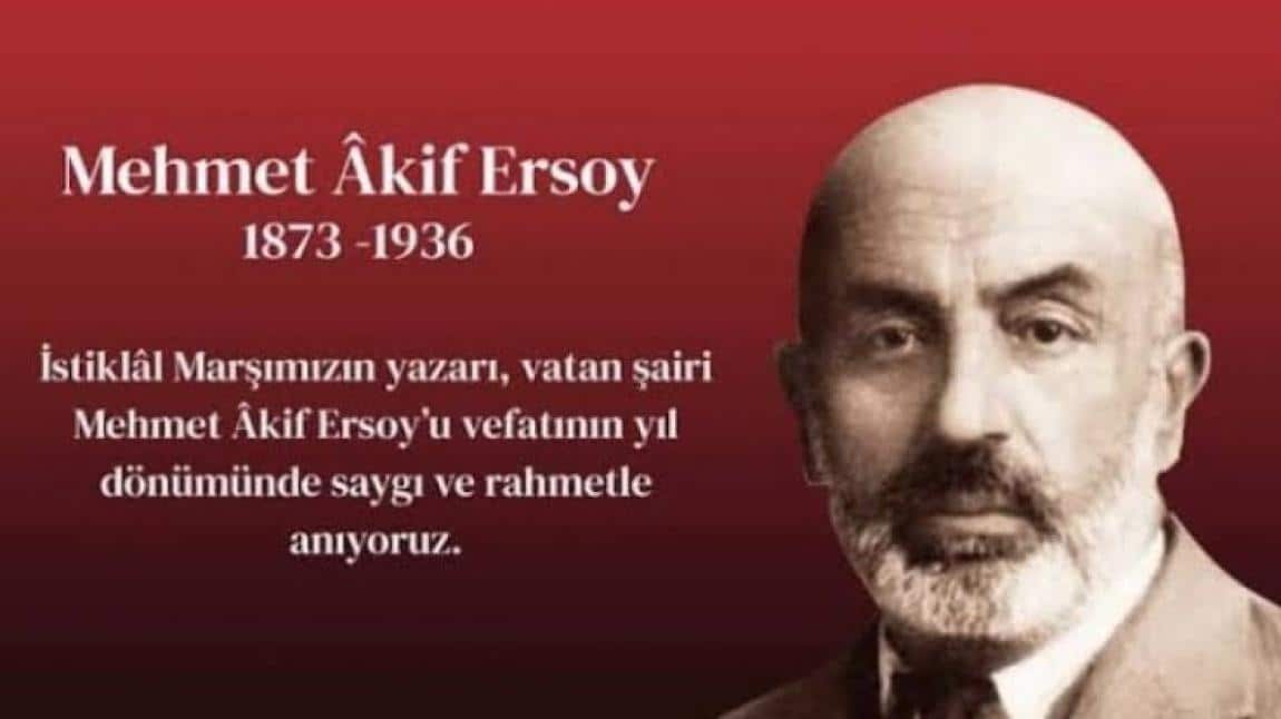 Mehmet Akif Ersoy, vefatının 87. yıl dönümünde  anıldı.